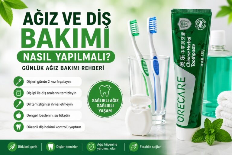 Ağız ve diş bakımı nasıl yapılmalı günlük ağız bakımı rehberi